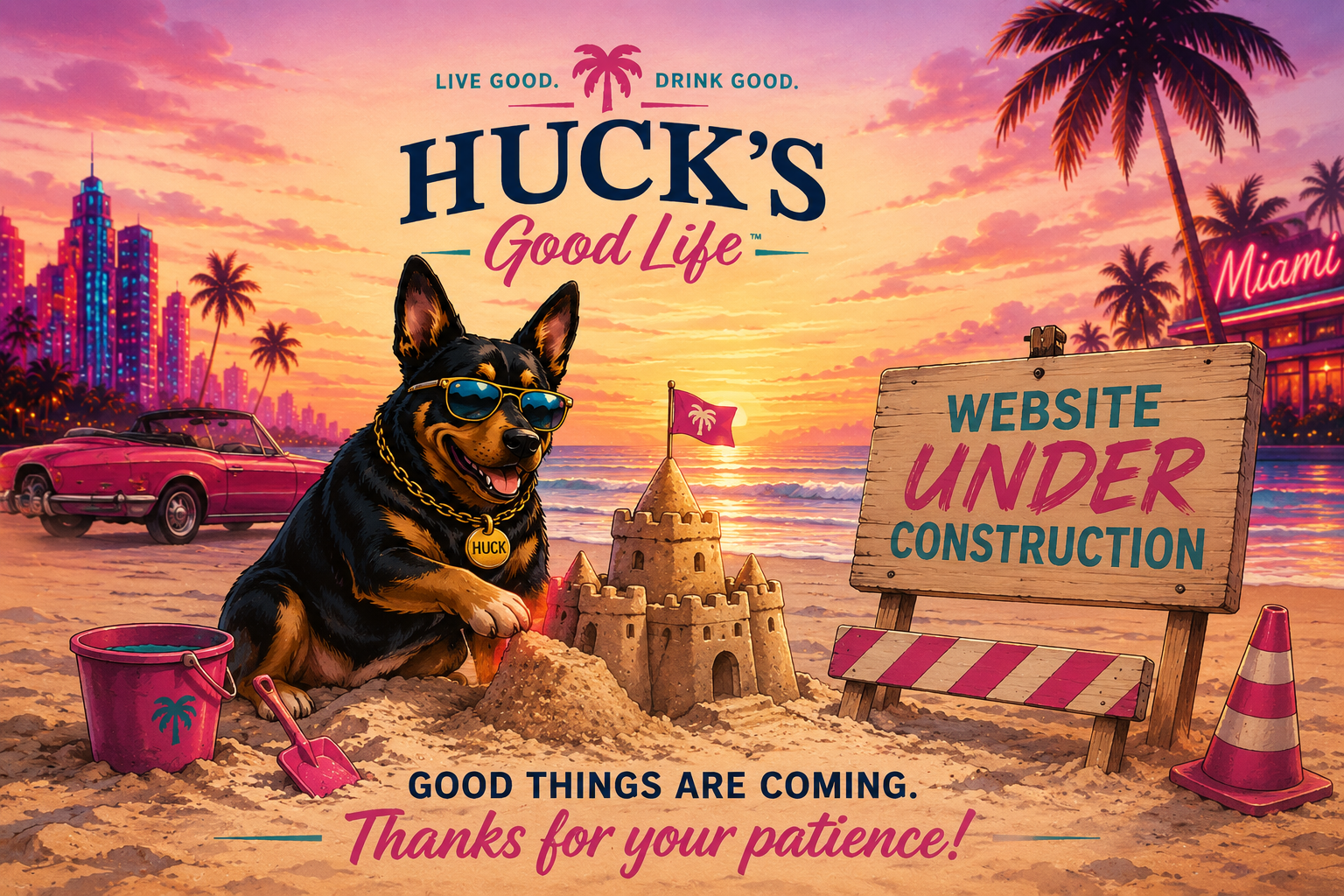 Huck building a sandcastle - Huck's Good Life website under construction